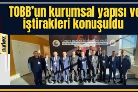 GTB Meclis Üyeleri, TOBB Bilgilendirme Semineri'ne katıldı