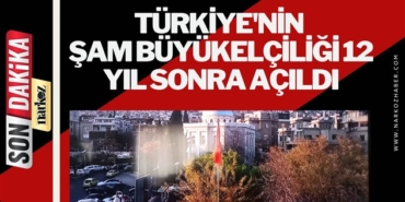 Türkiye'nin Şam Büyükelçiliği 12 yıl sonra açıldı