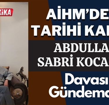 insan hakları mahkemesi, son dakika, gaziantep haberler