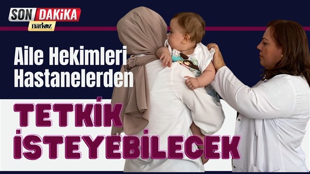 Sağlık Bakanlığı, gaziantep haberler, narkoz haber, aile hekimi