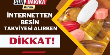 besin takviyesi, narkoz haber, son dakika, gaziantep haberler