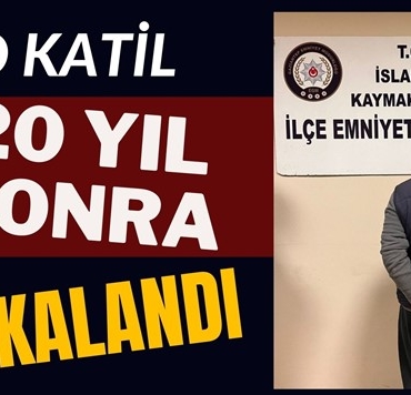 Ekrem Çetin ve oğlunun katili 20 yıl sonra yakalandı