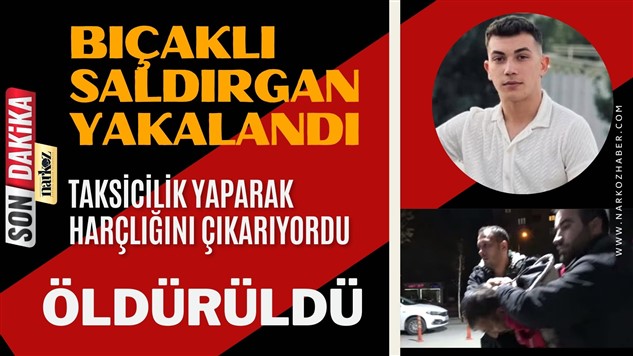 Bıçaklı saldırganlar yakalandı