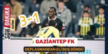 Gaziantep FK, deplasmandan eli boş döndü: Fenerbahçe 3-1 Gaziantep FK