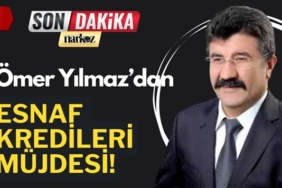 Esnaf Kredilerinde, Esnafa Müjdeli Haberi Ömer Yılmaz Verdi