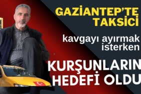 Taksici Salih Yazgan, kavgayı ayırmak isterken kurşunların hedefi oldu