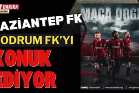 Gaziantep FK, Bodrum FK'yı Konuk Edecek