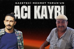 Gazeteci Mehmet Torun'un acı kaybı