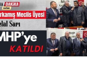 Karkamış Meclis Üyesi Celal Sarı MHP'ye geçti