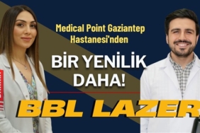 Medical Point Gaziantep Hastanesi'nden bir yenilik daha! BBL Lazer Nedir?