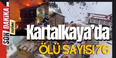 Kartalkaya'da ölü sayısı 76'ya yükseldi-