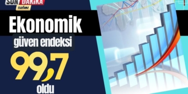Ekonomik güven endeksi 99,7 oldu