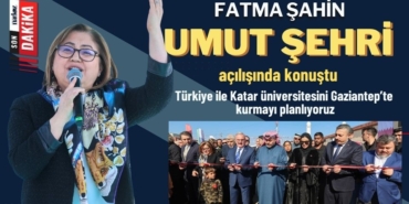 Başkan Şahin, Katar Devlet Bakanı ile Umut Şehri'ni açtı