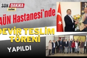 GAÜN Hastanesi'nde devir teslim töreni
