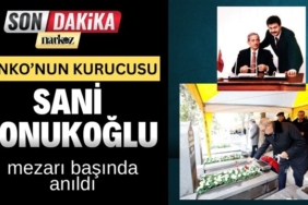 SANKO’nun Kurucusu Sani Konukoğlu, mezarı başında anıldı