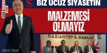 Şükrü Yılmaz: Biz ucuz siyasetin malzemesi olmayız