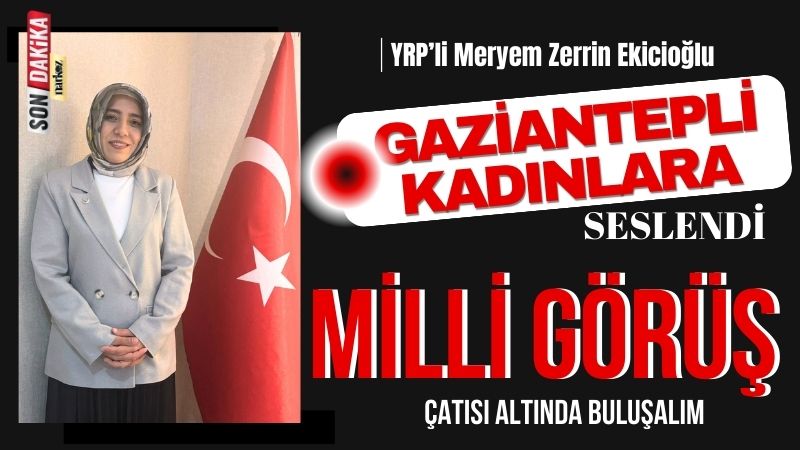 Meryem Zerrin Ekicioğlu, Gaziantepli Kadınlara seslendi