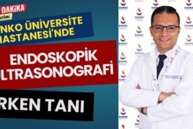 Sanko Üniversite Hastanesi'nde Endoskopik Ultrasonografi ile Erken Tanı