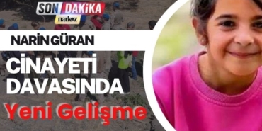 Narin Güran Cinayeti Davasında Yeni Gelişme: 15 Sanık Tek Davada Yargılanacak