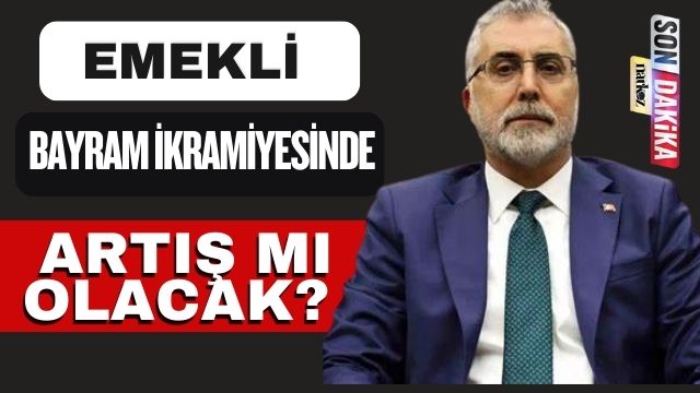 Emekli Bayram İkramiyesinde Artış Mı Olacak? 