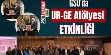 GSO’da Uygulamaları UR-GE Atölyesi Etkinliği Düzenledi