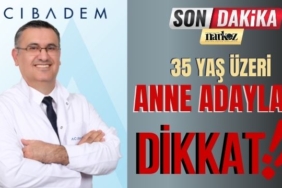 35 Yaş Üzeri Anne Adayları Dikkat!