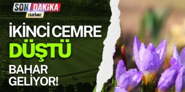 İkinci Cemre Düştü, Bahar Geliyor! 