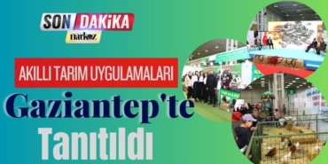Akıllı Tarım Uygulamaları Gaziantep'te Tanıtıldı