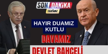 Hayır Duamız Kutlu Davamız Devlet Bahçeli