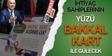 Gaziantep'te ihtiyaç sahiplerinin yüzü Bakkal Kart ile gülecek