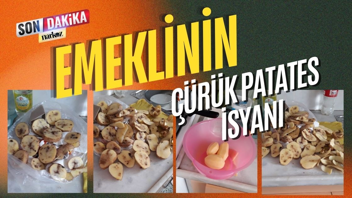 Emeklinin çürük patates isyanı! 