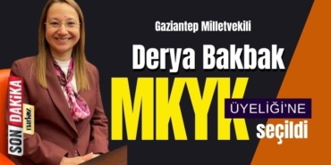  Gaziantep Milletvekili Derya Bakbak'a yeni görev
