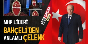 MHP Lideri Bahçeli'den, AKP Kongresine Anlamlı Çelenk