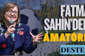 Fatma Şahin'den Amatör Spor Kulüplerine Destek!