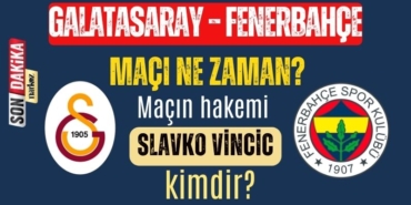 Galatasaray – Fenerbahçe Maçı Ne Zaman? Derbi Saat Kaçta?