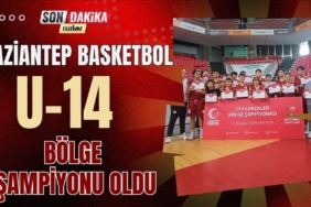 Gaziantep Basketbol U-14 Bölge Şampiyonu oldu