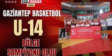 Gaziantep Basketbol U-14 Bölge Şampiyonu oldu
