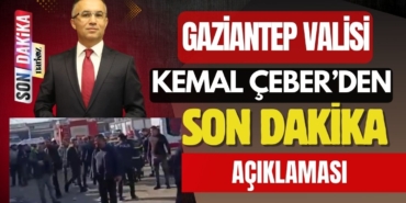 Gaziantep Valisi Kemal Çeber'den Tanker Patlamasına İlişkin Açıklama