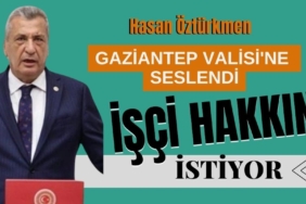 Milletvekili Öztürkmen: "Gaziantep’te OHAL mi ilan edildi?" diyerek Gaziantep Valisi'ne seslendi