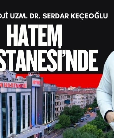 Kardiyoloji Uzmanı Dr. Serdar Keçeoğlu HATEM hastanesi kadrosuna katıldı
