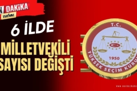 YSK 6 İlde Milletvekili Sayısını Değiştirdi