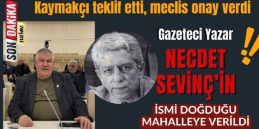 Cuma Kaymakçı Teklif Etti, Meclis Onay Verdi