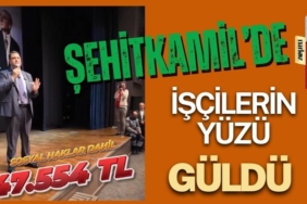 Şehitkamil'de işçi maaşları 47.554 TL oldu