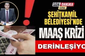 Şehitkamil Belediyesi'nde Maaş Krizi Derinleşiyor!