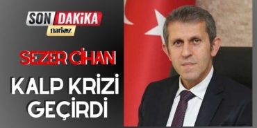 GBB Genel Sekteri Sezer Cihan Kalp Krizi Geçirdi