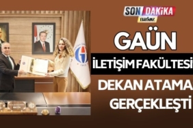 GAÜN’de İletişim Fakültesi'ne Dekan Ataması Gerçekleşti