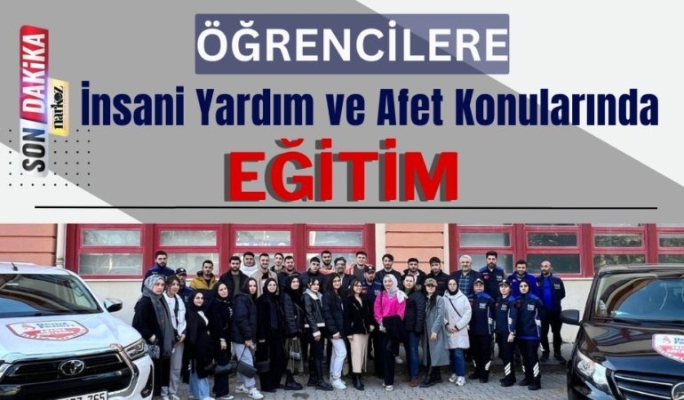 Öğrencilere İnsani Yardım ve Afet Konularında Eğitim