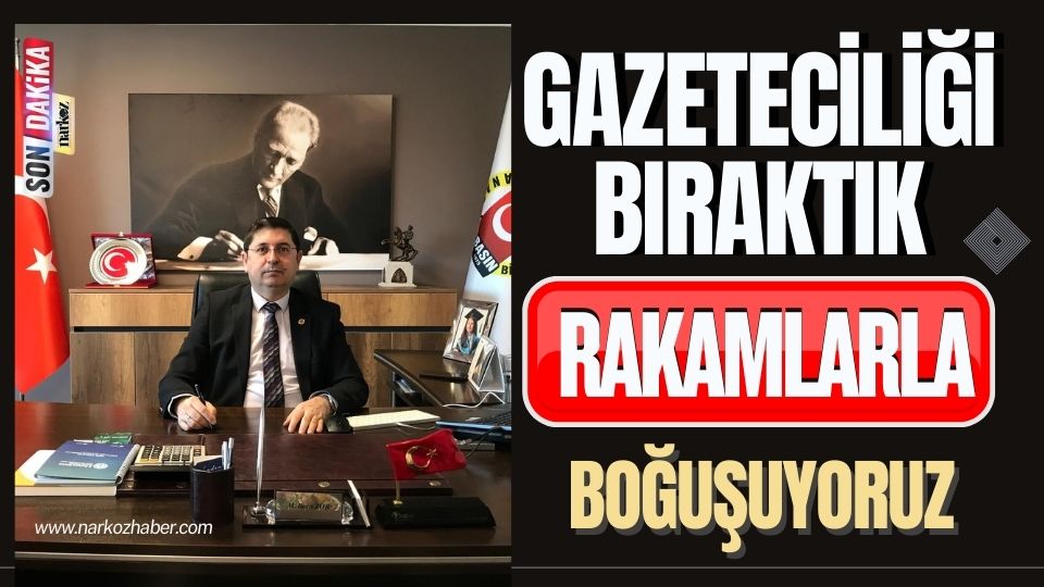 Gazeteciliği bıraktık, rakamlarla boğuşuyoruz