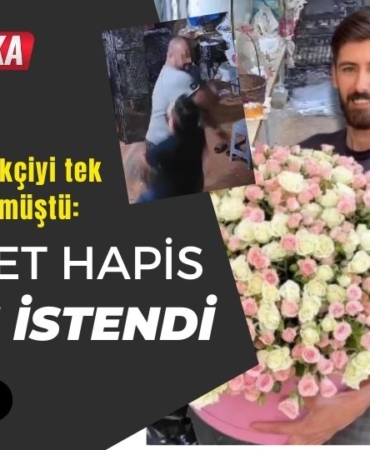 Antalya'da çiçekçiyi tek yumrukla öldürmüştü: Müebbet hapis cezası istendi