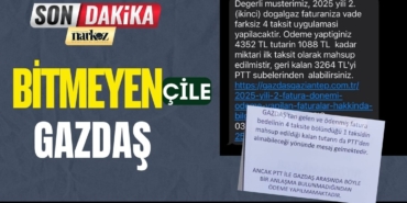 Bitmeyen GAZDAŞ Çilesi